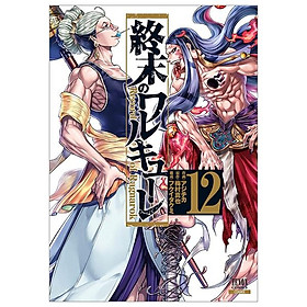 Shuumatsu no Valkyrie 12 - Record Of Ragnarok 12