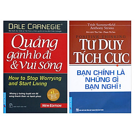 Combo Tư Duy Tích Cực (Tái Bản) + Quẳng Gánh Lo Đi Và Vui Sống (2 Cuốn)