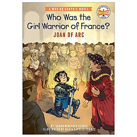 Who was the girl warrior of france?: joan of arc: a who hq graphic novel