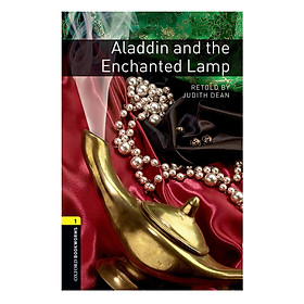 Oxford Bookworms Library (3 Ed.) 1: Aladdin and the Enchanted Lamp