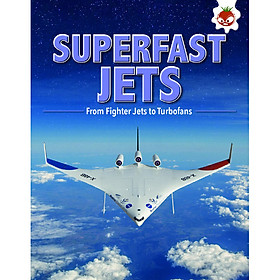 Superfast Jets