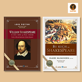 Hình ảnh WILLIAM SHAKESPEARE CUỘC ĐỜI VÀ TÁC PHẨM - BI KỊCH CỦA SHAKESPEARE - Bùi Xuân Linh dịch - (Bộ 2 cuốn, bìa cứng)