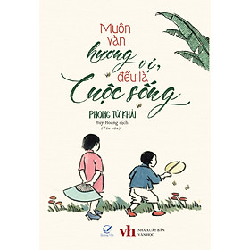 [Download Sách] Sách Muôn vàn hương vị đều là cuộc sống