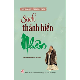 Sách thánh hiền - Nhân (Xuất bản lần thứ hai, có sửa chữa)