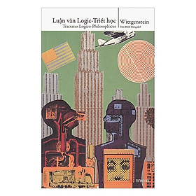 Hình ảnh Luận Văn Logic - Triết Học - Ludwig Wittgenstein - Trần Đình Thắng dịch - (bìa mềm)