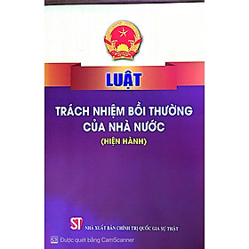 Luật trách nhiệm bồi thường của nhà nước ( Hiện hành )