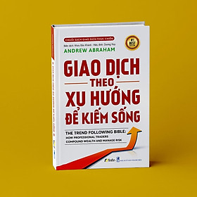 Giao Dịch Theo Xu Hướng Để Kiếm Sống