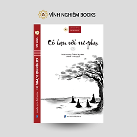 Có hẹn với sư phụ - Tập 1 - Vĩnh Nghiêm Books