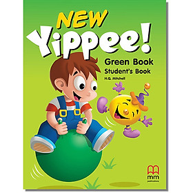 MM Publications: Sách học tiếng Anh - New Yippee! Green (Student's Book)
