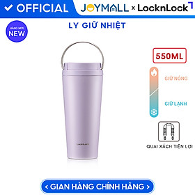 Ly Giữ Nhiệt LocknLock Bucket One Touch LHC3345 550ml, Hàng Chính Hãng, Quai Xách Tiện Lợi - JoyMall