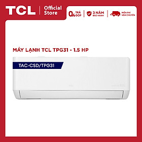Mua Máy lạnh TCL 1.5 HP TAC-12CSD/TPG31 - Hàng chính hãng