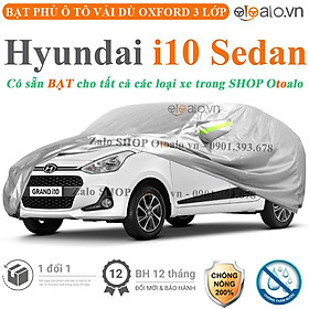 Bạt che phủ xe ô tô Hyundai Grand i10 Sedan vải dù 3 lớp CAO CẤP BPXOT - OTOALO