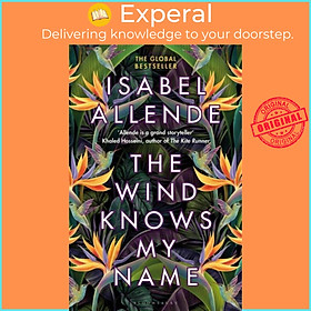 Sách - The Wind Knows My Name by Isabel Allende (UK edition, hardcover)