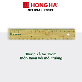 Thước kẻ 15cm Hồng Hà chất liệu tre thân thiện với môi trường - 3492