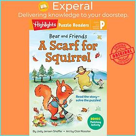 Sách - Bear and Friends: A Scarf for Squirrel by Jody Jensen Shaffer Clair Rossiter (US edition, hardcover)