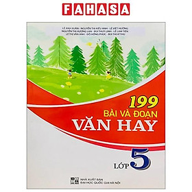 199 bài và đoạn văn hay lớp 5