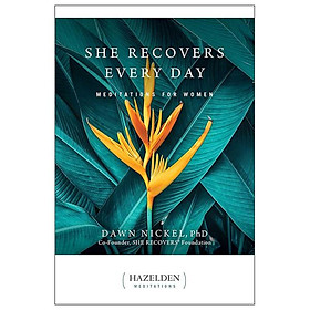 Sách ngoại văn: She Recovers Every Day - Meditations For Women - Simon and Schuster