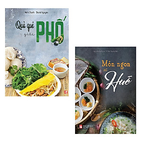 Combo Quà Quê Giữa Phố + Món Ngon Xứ Huế