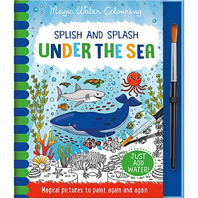 Sách thiếu nhi Tiếng Anh: Splish and Splash - Under the Sea