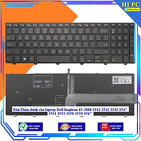 Bàn Phím dành cho laptop Dell Inspiron 15-3000 3541 3542 3543 3547 3551 3552 3558 3559 3567 - Hàng Nhập Khẩu