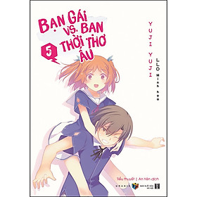 Ảnh bìa Bạn Gái Vs. Bạn Thời Thơ Ấu - Tập 5