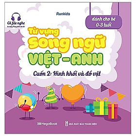 Từ Vựng Song Ngữ Việt Anh Cuốn 2: Hình Khối Và Đồ Vật