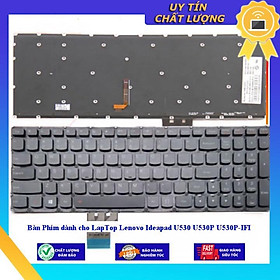 Bàn Phím dùng cho LapTop Lenovo Ideapad U530 U530P U530P-IFI - Hàng Nhập Khẩu New Seal