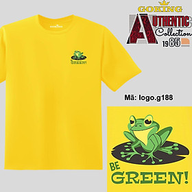 Be GREEN, mã logo.g188. Áo thun nam nữ in logo đẹp. Áo phông GOKING cho cặp đôi, gia đình, đội nhóm, đồng phục công ty