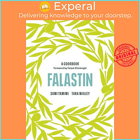 Sách - Falastin: A Cookbook by Tara Wigley (UK edition, hardcover)