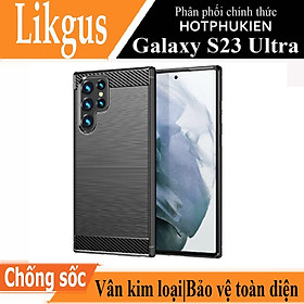 Ốp lưng chống sốc vân kim loại cho Samsung Galaxy S23 / Galaxy S23+ / Galaxy S23 Plus / Galaxy S23 Ultra hệu Likgus (chống va đập, chất liệu TPU cao cấp) - Hàng nhập khẩu