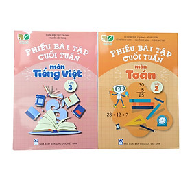 Combo 2 Cuốn Phiếu Bài Tập Cuối Tuần Toán, Tiếng Việt Lớp 2