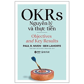 OKRs - Nguyên Lý Và Thực Tiễn - Bản Quyền