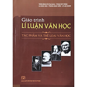 Download sách Giáo Trình Lí Luận Văn Học - Tác phẩm và thể loại văn học