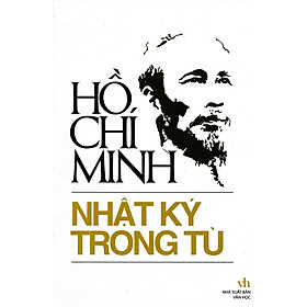 Hình ảnh Nhật Ký Trong Tù (Hồ Chí Minh) - Bản Quyền