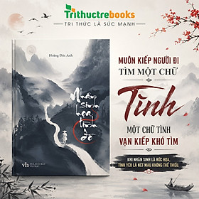 Sách - Nhân sinh họa tình đồ - Khi Nhân Sinh Là Bức Họa, Tình Yêu Là Nét Màu Không Thể Thiếu -  Tác giả Hoàng Đức Anh