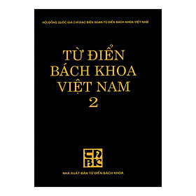 [Tải ebook] Từ Điển Bách Khoa Việt Nam – Tập 2 PDF