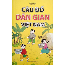 Câu Đố Dân Gian Việt Nam 