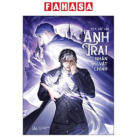 Sách - Anh Trai Nhân Vật Chính - Tập 2