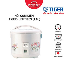 Mua HÀNG CHÍNH HÃNG: Nồi cơm điện Tiger dung tích 1.8l  JNP - 1803 MADE IN JAPAN màu hồng