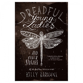 Dreadful Young Ladies And Other Stories