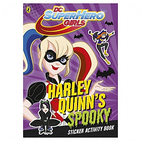 Dc Super Hero Girls: Harley Quinn’S Spooky Sticker Activity Book
