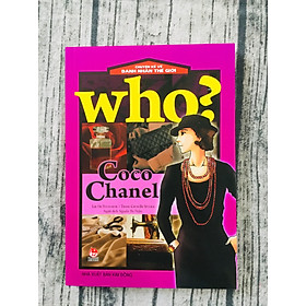 Who? Chuyện Kể Về Danh Nhân Thế Giới: Coco Chanel