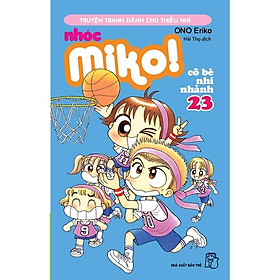 Nhóc Miko 23 - Bản Quyền