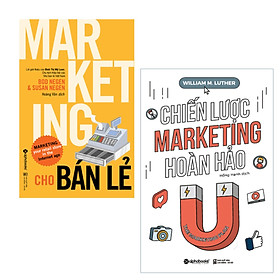 [Download Sách] Combo Marketing Hoàn Hảo: Marketing Cho Bán Lẻ + Chiến Lược Marketing Hoàn Hảo