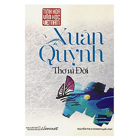 Nơi bán Xuân Quỳnh - Thơ Và Đời - Giá Từ -1đ