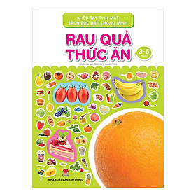 Nơi bán Khéo Tay Tinh Mắt - Sách Bóc Dán Thông Minh: Rau Quả Thức Ăn (Tái Bản 2018) - Giá Từ -1đ