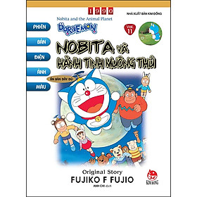 Doraemon - Phiên Bản Điện Ảnh Màu - Ấn Bản Đầy Đủ Tập 11: Nobita Và Hành Tinh Muông Thú (Tái Bản 2023)