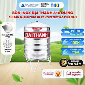 Mua Bồn nước inox Đại Thành Vigo SUS 316 Đứng 500L 1000L 1500L 2000L Chính hãng  Chỉ bán khu vực miền Nam  Bảo hành 20 năm