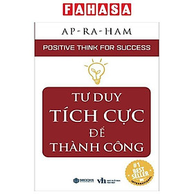 Tư Duy Tích Cực Để Thành Công