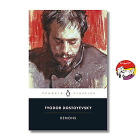 Sách - Demons by Fyodor Dostoevsky | Classics / Văn học Nga Kinh điển / Ngoại văn Nhập khẩu UK